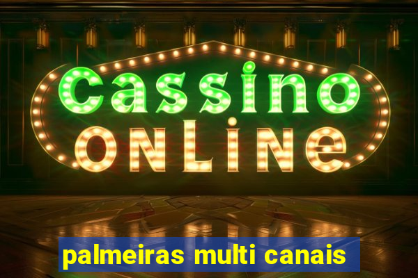 palmeiras multi canais